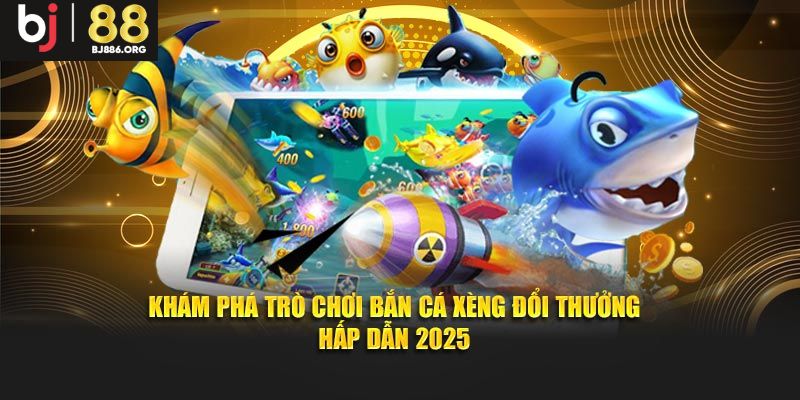 Giới thiệu tóm gọn về sản phẩm đổi thưởng hot